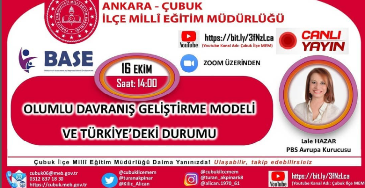 PBS Temsilcilerimiz ile “OLUMLU DAVRANIŞ GELİŞTİRME MODELİ VE TÜRKİYE’DEKİ DURUMU”